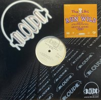 THA LIKS/RUN WILD
