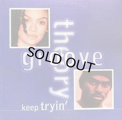 画像1: GROOVE THEORY/KEEP TRYIN'