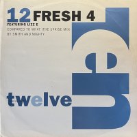 FRESH 4/COMPARED TO WHAT