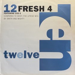 画像1: FRESH 4/COMPARED TO WHAT