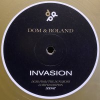 DOM & ROLAND/INVASION