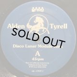 ALDEN TYRELL/DISCO LUNAR MODULE RMX