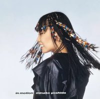 MINAKO YOSHIDA (吉田美奈子)/IN MOTION