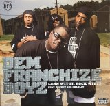 DEM FRANCHIZE BOYZ/LEAN WIT IT, ROCK WIT IT