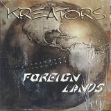 KREATORS/FOREIGN LANDS