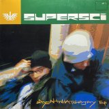 SUPERSCI/AAYEAHWHATCHASAY EP
