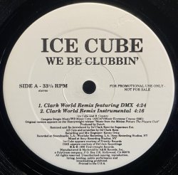 画像1: ICE CUBE/WE BE CLUBBIN'