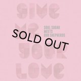 SOUL SUGAR/GIVE ME YOUR LOVE