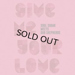 画像1: SOUL SUGAR/GIVE ME YOUR LOVE