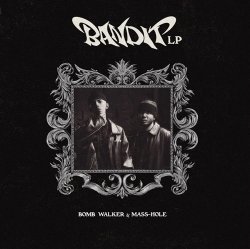 画像1: 【予約受付中】BOMB WALKER & MASS-HOLE/BANDIT
