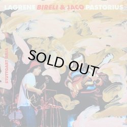 画像1: LAGRENE BIRELI & JACO PASTORIUS/STUTTGART ARIA