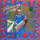 SAUCY LADY/DELIRIOUS