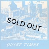 ALEXANDRE KUSH / BERNARD LAMASTRE/QUIET TIMES