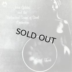 画像1: JOHN GIBBS AND THE UNLIMITED SOUND OF STEEL ORCHESTRA/STEEL FUNK