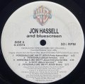 JON HASSELL AND BLUESCREEN/PERSONALS