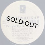 BUSHWACKAS/CAUGHT UP IN THE GAME