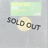 BEENIE MAN/DUDE REMIXES