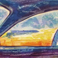 orange pekoe / TAMTAM / Summer Sun / Love Is Stronger Than Pride