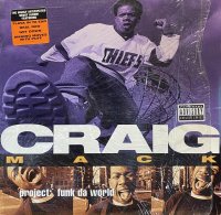 CRAIG MACK/PROJECT: FUNK DA WORLD