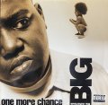 THE NOTORIOUS BIG/ONE MORE CHANCE