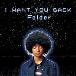 画像1: FOLDER/I WANT YOU BACK