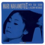 MARI NAKAMOTO (中本マリ)/MARI NAKAMOTO III