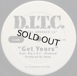画像1: D.I.T.C./GET YOURS