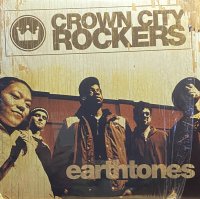CROWN CITY ROCKERS/EARTHTONES