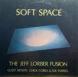 画像1: THE JEFF LORBER FUSION/SOFT SPACE