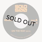SOLO500/ON THE WAY EDITS / STEPPING EDITS