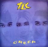 TLC/CREEP