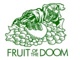 FRUIT OF THE DOOM T-SHIRT  (BLACK PRINT)