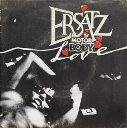 画像1: ERSATZ/MOTOR BODY LOVE