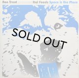 RON TRENT PRESENTS ITAL FOODS/SPACE IS THE PLACE