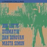 DON LETTS/LONDON CALLING
