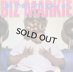 画像1: BIZ MARKIE/LET ME TURN YOU ON