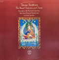 DAVID LEWISTON/TIBETAN BUDDHISM -THE RITUAL ORCHESTRA AND CHANTS