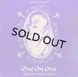 JESUS LOVE YOU/ONE ON ONE (MASSIVE ATTACK MIX)