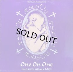 画像1: JESUS LOVE YOU/ONE ON ONE (MASSIVE ATTACK MIX)