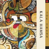 JOE TRUSS/KALA HAMSA