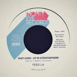 画像1: FEED LA/FAST CASH - UP IN STRATOSPHERE / BACK FROM THE FUTURE