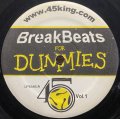 45 KING/BREAKBEATS FOR DUMMIES
