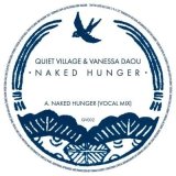 QUIET VILLAGE & VANESSA DAOU/NAKED HUNGER