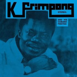 画像1: K. FRIMPONG & HIS CUBANO FIESTAS/K. FRIMPONG & HIS CUBANO FIESTAS