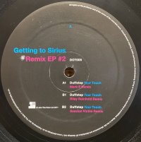 DUFFSTEP/GETTING TO SIRIUS REMIX EP #2