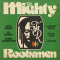 THE MIGHTY ROOTSMEN/THE MIGHTY ROOTSMEN