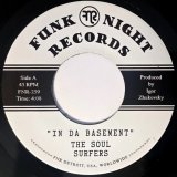 SOUL SURFERS/IN DA BASEMENT