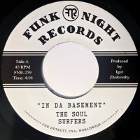 SOUL SURFERS/IN DA BASEMENT