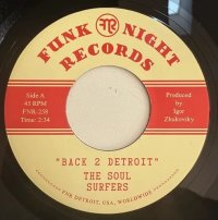 SOUL SURFERS/BACK 2 DETROIT / GHETTO FLOWER