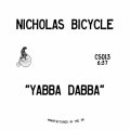 NICK BIKE/YABBA DABBA